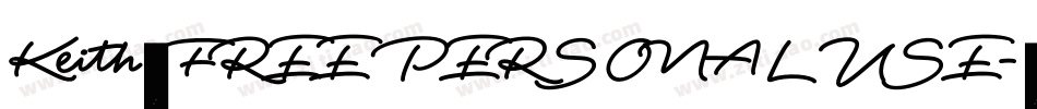 Keith_FREE PERSONAL USE字体转换